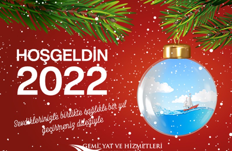 Yeni Yılınızı En içten Dileklerimiz İle Kutlarız - 2022