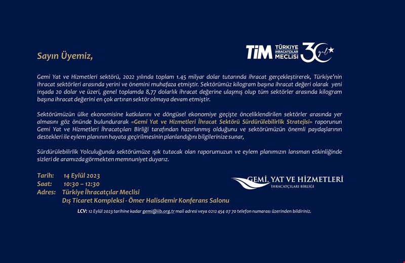 Gemi Yat ve Hizmetleri İhracat Sektörü Sürdürülebilirlik Lansmanı Hk.